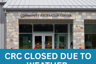 Community Recreation Center (CRC) Closure Notice