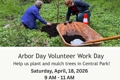 Arbor Day Tree Planting & Mulching Work Day Event in Central Park